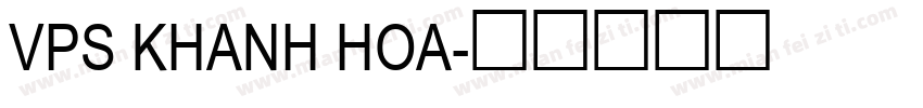 VPS Khanh Hoa字体转换
